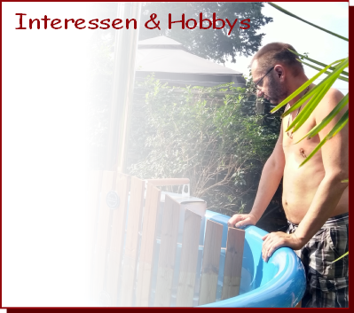 Interessen & Hobbys